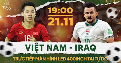 19:00 ngày 21/11 | VIỆT NAM 🇻🇳 - 🇮🇶 IRAQ | Vòng loại 2 World Cup 2026 khu vực Châu Á