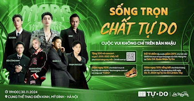 Sống trọn chất Tự Do - Tặng 200 vé concert trị giá 1.500.000vnđ/vé