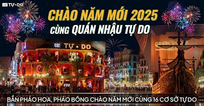 COUNTDOWN PARTY 2025 ‼️ BẮN PHÁO HOA ĐẾM NGƯỢC CHÀO NĂM MỚI TẠI TỰ DO ‼️