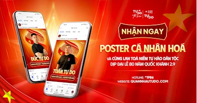 NHẬN NGAY POSTER CÁ NHÂN HOÁ VÀ CÙNG LAN TOẢ NIỀM TỰ HÀO DÂN TỘC DỊP LỄ 2.9 🎉
