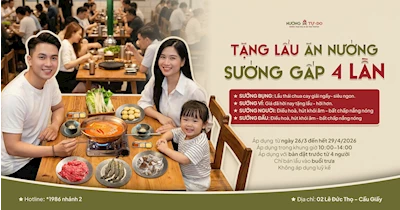 🔥 TẶNG LẨU ĂN NƯỚNG - SƯỚNG GẤP 4 LẦN