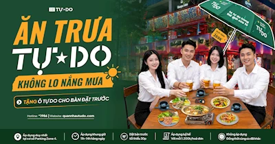 ĂN TRƯA TỰ DO - KHÔNG LO NẮNG MƯA!