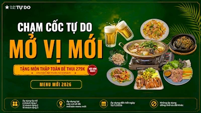 CHẠM CỐC TỰ DO – MỞ VỊ MỚI