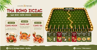 🦀 THẢ BÓNG ZICZAC – SĂN KHO MÓN NGON TỰ DO 🎁